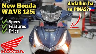 Ang ANGAS ng Bagong Honda Wave 125i  Specs Features Magkano [upl. by Garlinda]