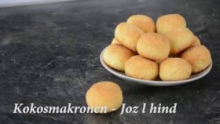 Kokosmakronen  Joz lhind  جوز الهند  Rezept [upl. by Anpas]