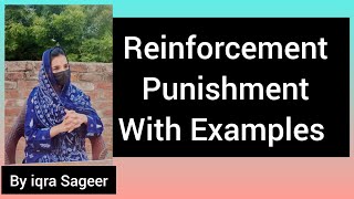 Reinforcement and punishment with examples [upl. by Emelen]