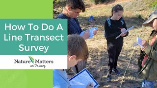 How to Do a Line Transect Survey  Nature Matters Academy [upl. by Ynoyrb]