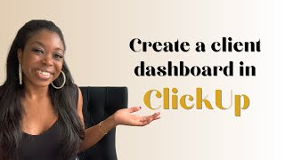 Create a client portal in ClickUp  Clickup dashboards for client management [upl. by Najram]