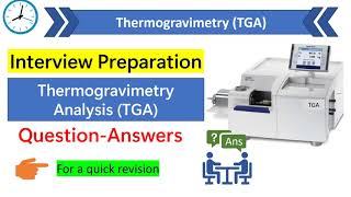 Thermogravimetric analysis TGA  Interview questions and answers on tga [upl. by Adham]