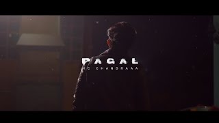 PAGAL  OFFICIAL MUSIC VIDEO  HC CHANDRAAA  EMOTIONAL LOVE RAP TRACK 2023 [upl. by Aerdnaeel924]