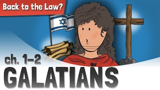 Galatians 12  Back to the Law Bible Galatians [upl. by Hardman]