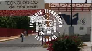 Instituto Tecnológico de Tehuacán [upl. by Lati300]