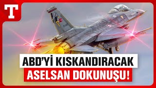 F16lara ABDyi Kıskandıracak Aselsan Dokunuşu  Türkiye Gazetesi [upl. by Tjaden]