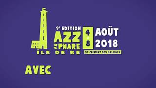 Trailer Festival Jazz au Phare 2018 [upl. by Iris20]