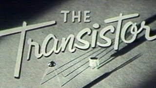 The Transistor a 1953 documentary anticipating its coming impact on technology [upl. by Lossa]