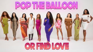 Ep 19 Pop The Balloon Or Find Love  With Arlette Amuli [upl. by Aidualc]