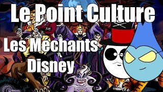 Point Culture  les méchants Disney [upl. by Llecram]