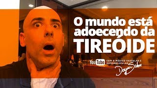 O mundo está adoecendo da TIREOIDE  Dr Dayan Siebra [upl. by Onitselec]