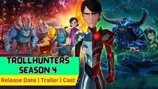 Trollhunters Season 4 Release Date  Trailer  Cast  Expectation  Ending Explained [upl. by Yerahcaz]