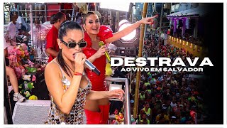 Destrava  Juliette e Claudia Leitte no Carnaval de Salvador 2024 [upl. by Johann]