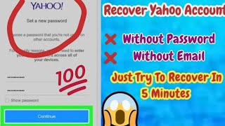 Yahoo Mail Old Account Recovery 2024  Recovery Of Yahoo Account Without Any Verification Latest [upl. by Terrance]