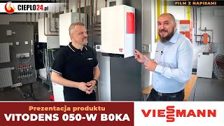 Kocioł gazowy Vitodens 050W B0KA Prezentacja produktu w siedzibie firmy Viessmann w Mysłowicach [upl. by Xela312]