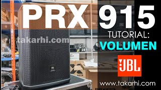 Parlante JBL PRX 915 👉Cómo usar VOLUMEN Y GANANCIA Serie PRX900 JBL Perú Activo 15 pulgadas PRX915 [upl. by Sollars943]