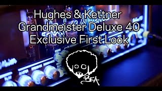 Hughes amp Kettner  Grandmeister Deluxe 40 Exclusive First Look [upl. by Rozella]