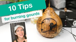 Gourd Pyrography For Beginners 10 TIPS for Woodburning Gourds [upl. by Rekab]