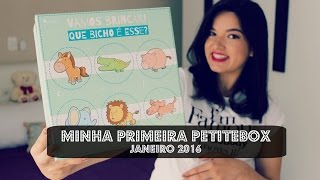 MINHA PRIMEIRA PETITEBOX  JANEIRO 2016  NOVOS PARCEIROS DO CANAL [upl. by Grant]