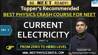 CURRENT ELECTRICITY L2  NEET Physics Crash Course  NCERT Physics Class 12 [upl. by Anomas599]