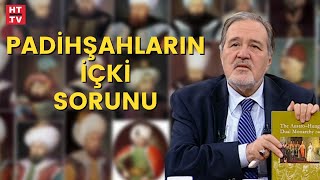 Osmanlı Padişahları içki içer miydi Prof Dr İlber Ortaylı [upl. by Eerised]