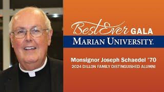 Monsignor Joseph Schaedel ’70 2024 Marian University Gala Dillon Family Distinguished Alumni [upl. by Alatea]