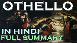 Othello in Hindi Full Summary  Shakespeare [upl. by Jehovah474]