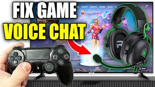 How To Fix Game Voice Chat amp Mic Not Working In Fortnite On PS4 [upl. by Scriven]