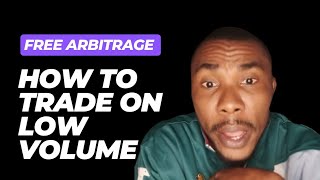 CRYPTO ARBITRAGE TRADING  HOW TO TRADE ON LOW VOLUME ARBITRAGE [upl. by Gisele447]