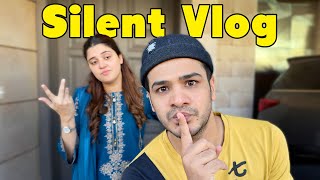 Khamosh Vlog  Sara Din Bolla He Nhi  Relative Naraz Ho Gaye [upl. by Scutt]