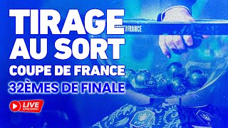 🔴 TIRAGE au SORT COUPE de FRANCE 32èmes de FINALE 🔴🏆 CDF 2023 2024 Direct Live Stream [upl. by Asher]