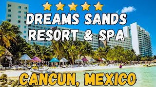 Dreams Sands Cancun Resort And Spa  Cancun Mexico AllInclusive Resort [upl. by Nyhagen971]