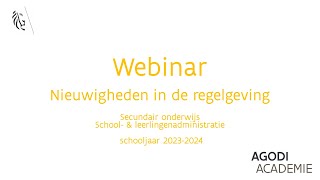 Nieuwigheden Secundair 2324  school en leerlingenadministratie [upl. by Ennalyrehc611]