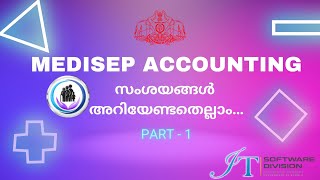 MEDISEP ACCOUNTING സംശയങ്ങൾ അറിയേണ്ടതെല്ലാം [upl. by Sineray111]