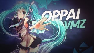 VMZ  Oppai  Lyric Vídeo [upl. by Acirtal]