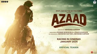 Azaad Official Teaser  Ajay D  Abhishek K  Aaman D  Rasha T  Ronnie S  Pragya K  Jan 2025 [upl. by Ahsiruam]