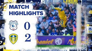 Highlights  Cardiff City 02 Leeds United  Largie Ramazani scores first Leeds goal [upl. by Liman]