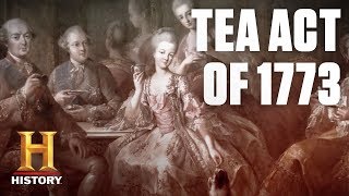 What Was the Tea Act of 1773  History [upl. by Azial]