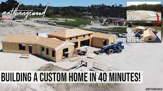 Building A Custom Home in 40 Minutes A Construction TimeLapse [upl. by Opportuna653]