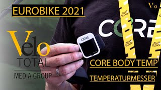 EUROBIKE 2021  NEUHEITEN  CORE BODY TEMP  KÖRPERTEMPERATURMESSER [upl. by Ritz63]