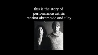 The Story of Marina Abramovic and Ulay  Documentary Short [upl. by Ellinger]