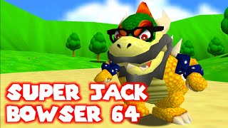 Super Jack Bowser 64  Release amp Download [upl. by Qirat]