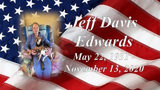 Jeff Davis Edwards Memorial Service Saturday May 22 2021 1100AMScoggins Funeral Home Chapel [upl. by Daukas]