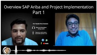 Webinar 06  Live SAP Ariba Modules amp Project Implementation [upl. by Tammany]