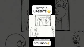 Notícia urgente 😅 memesanimados cartoonmemes humor animacao memes comedia funnymemes [upl. by Aniral]