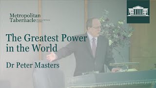 The Greatest Power in the World  Romans 116  Dr Peter Masters [upl. by Willem797]