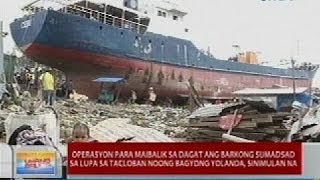 Pagbabalik sa dagat ng barkong sumadsad sa lupa sa Tacloban noong Bagyong Yolanda sinimulan na [upl. by Caprice]