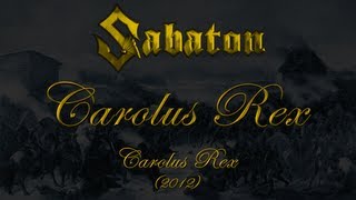 Sabaton  Carolus Rex SV Lyrics Svenska amp English [upl. by Tichonn]