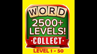 LETS START  WORD COLLECT  LEVEL 1 TO LEVEL 50  MOBILE GAMEPLAY  OFFLINE  ONLINE FREE GAME [upl. by Lirbij]