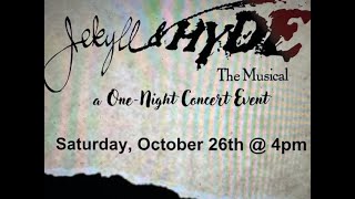 Jekyll and Hyde the Musical in Concert Oct 26 in Long Beach – P3 Theatre Company  Kristen Tucker [upl. by Tteve]